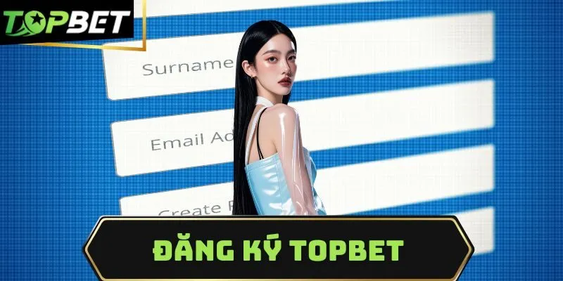 đăng ký Topbet