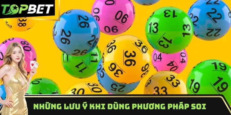 Những lưu ý khi dùng phương pháp soi